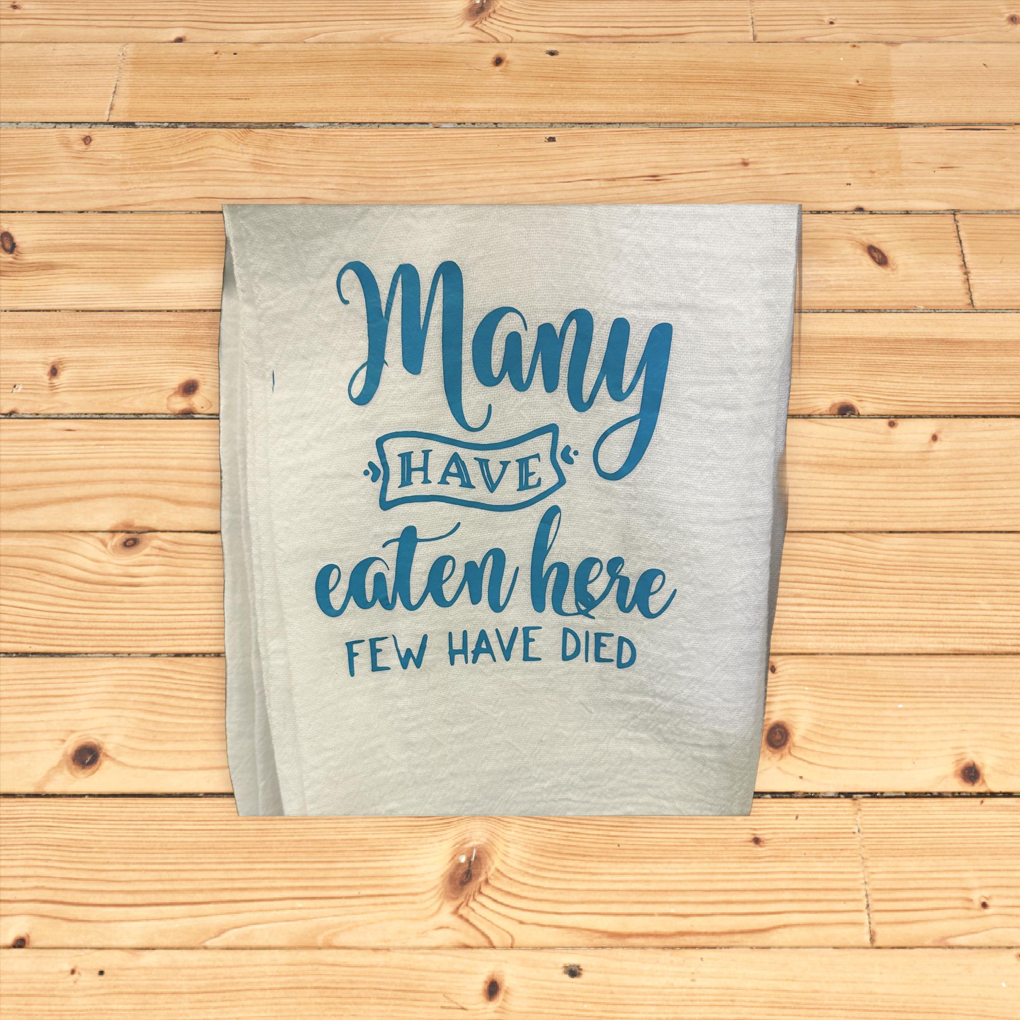 Hand Towel Few have died